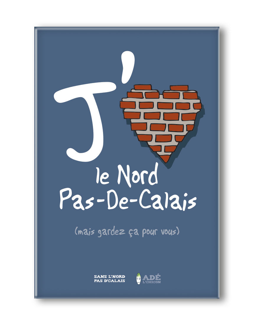 MAGNET J'AIME LE NORD PAS-DE-CALAIS LOVE NORD