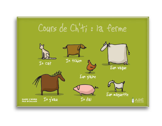 MAGNET COURS DE CH'TI À LA FERME