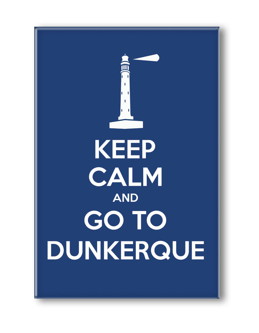 MAGNET KEEP CALM AND GO TO DUNKERQUE